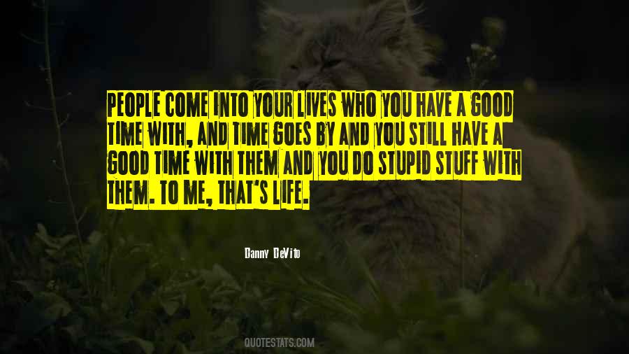 Quotes About Time Goes By #1071725