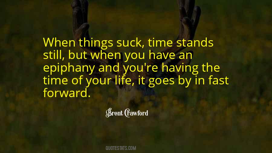 Quotes About Time Goes By #1421617