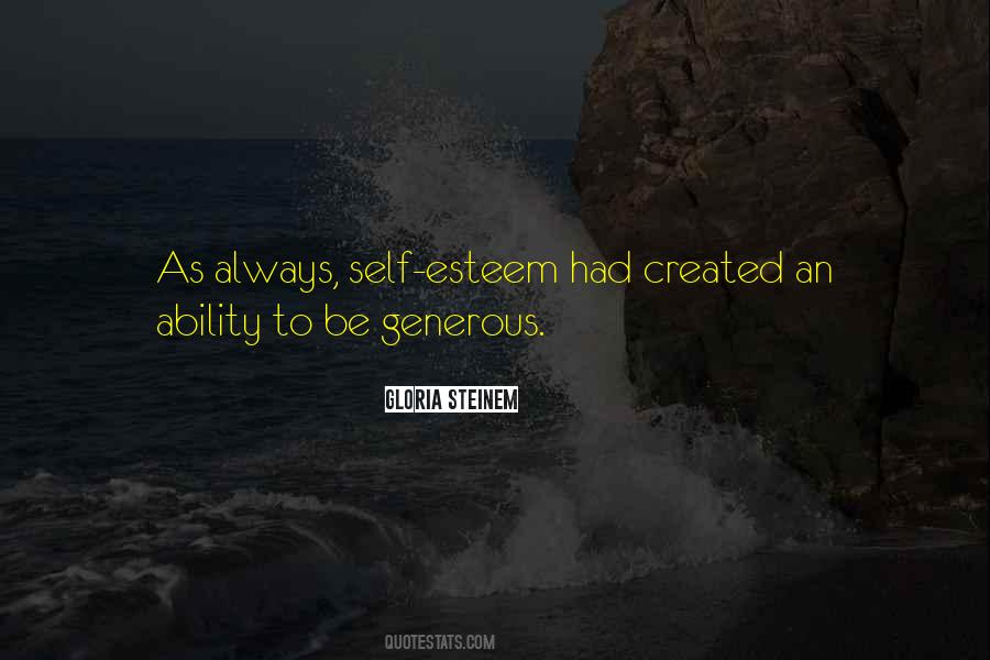 Being Generous Quotes #1191177