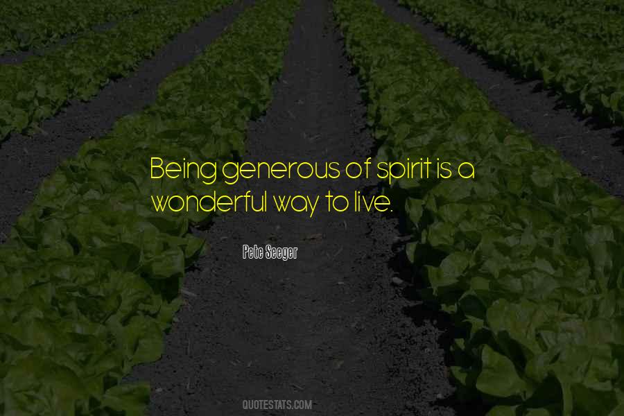 Being Generous Quotes #415051