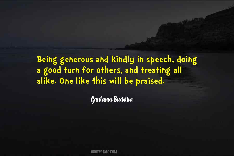 Being Generous Quotes #966163