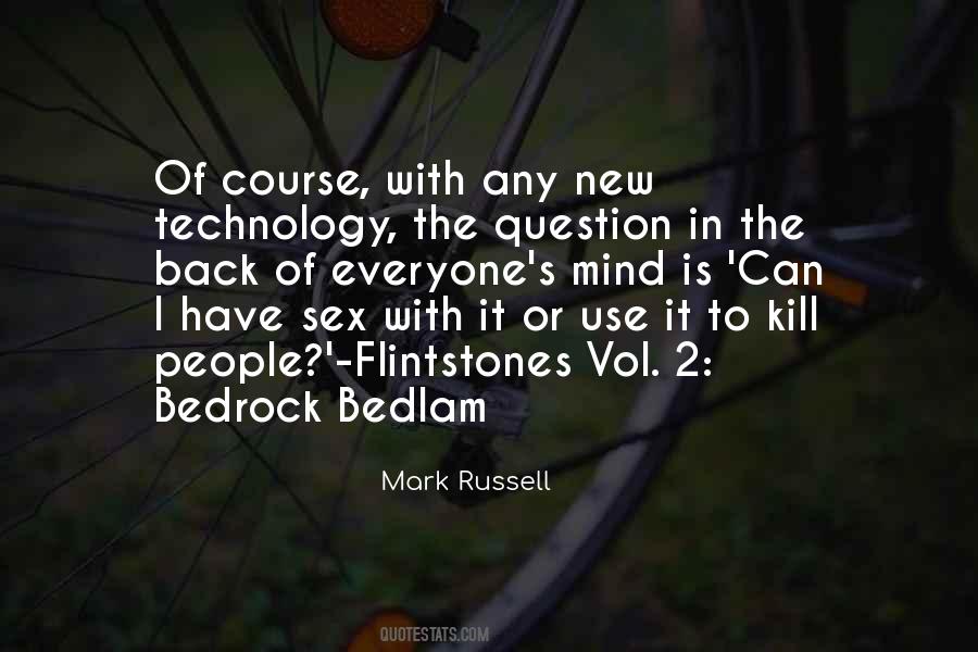 Quotes About New Technology #1044709