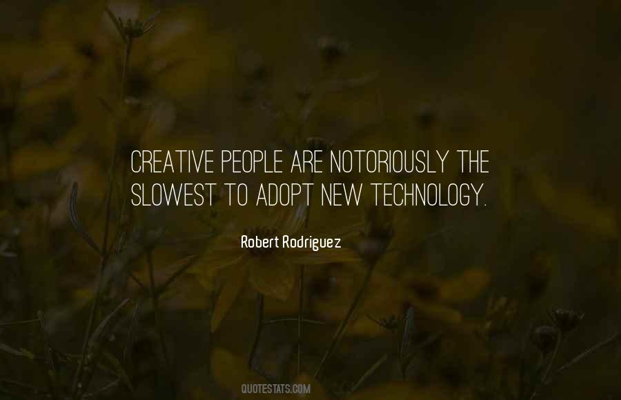 Quotes About New Technology #1316871