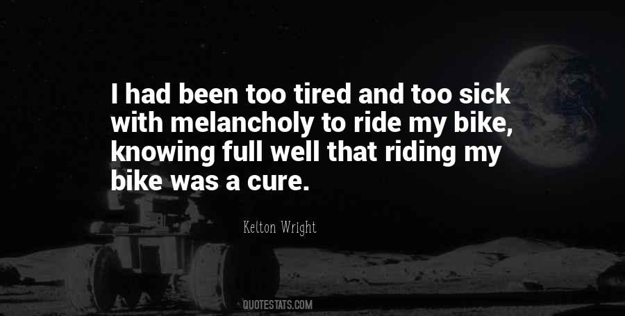 Quotes About Bike Ride #461949