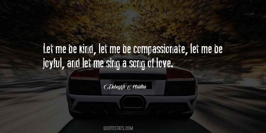 Joy Of Compassion Quotes #160066