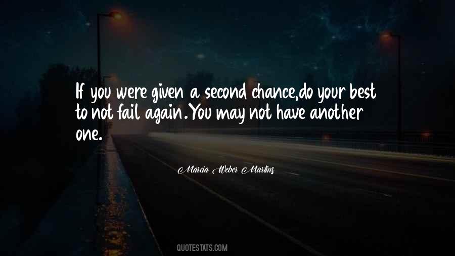 Quotes About Given A Second Chance #1583901