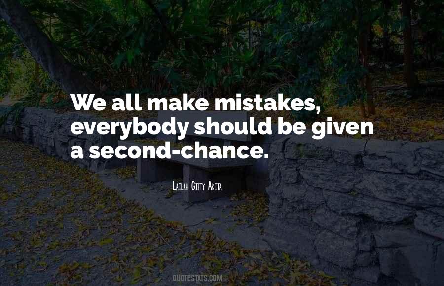 Quotes About Given A Second Chance #634523