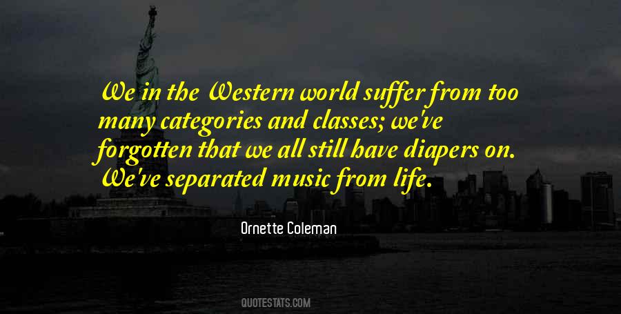 Quotes About Western Life #1100345