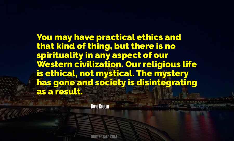 Quotes About Western Life #1134147