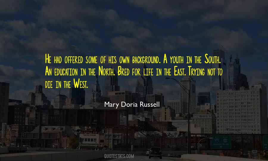Quotes About Western Life #1334557