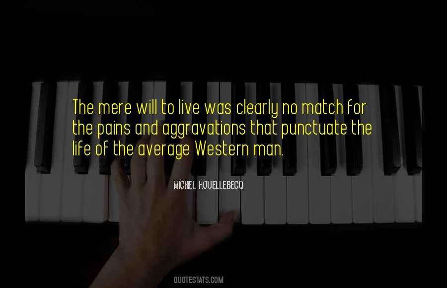Quotes About Western Life #1782499