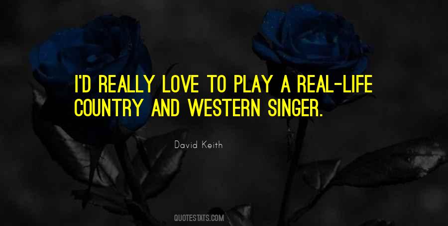 Quotes About Western Life #400727