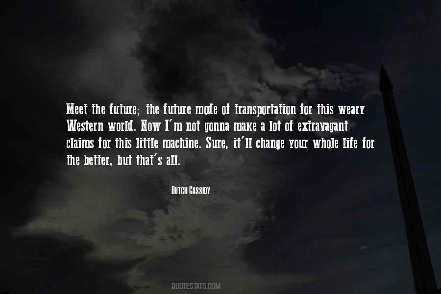 Quotes About Western Life #557672