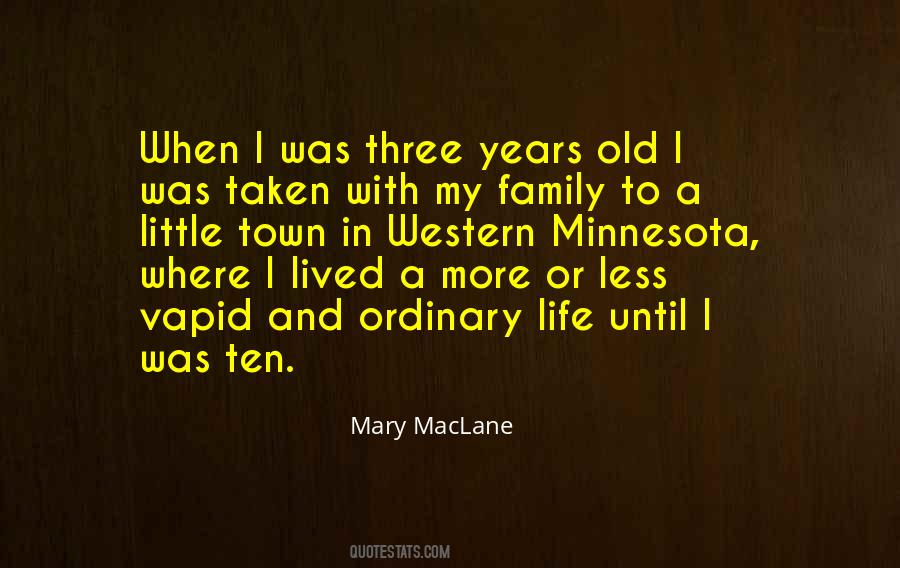 Quotes About Western Life #602483