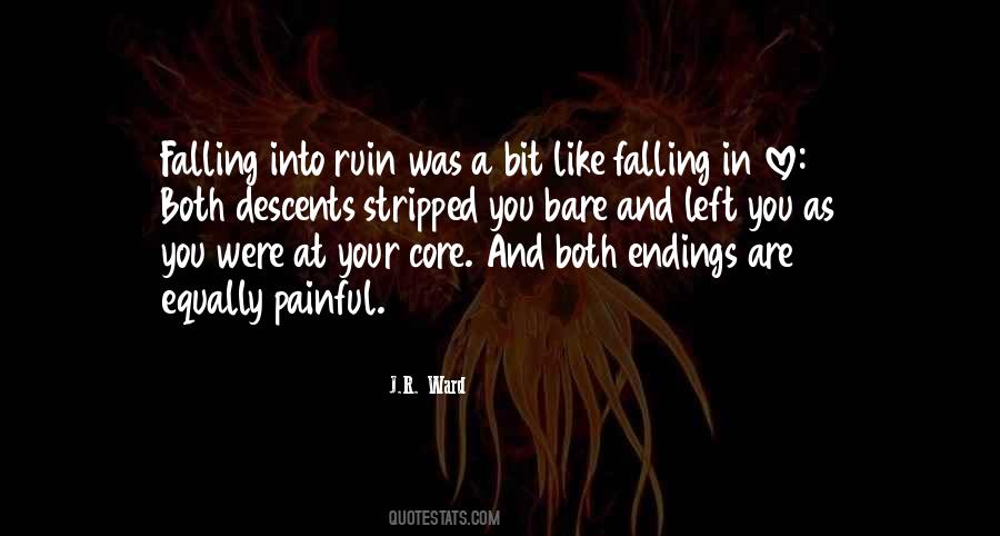 Quotes About Painful Endings #1498771