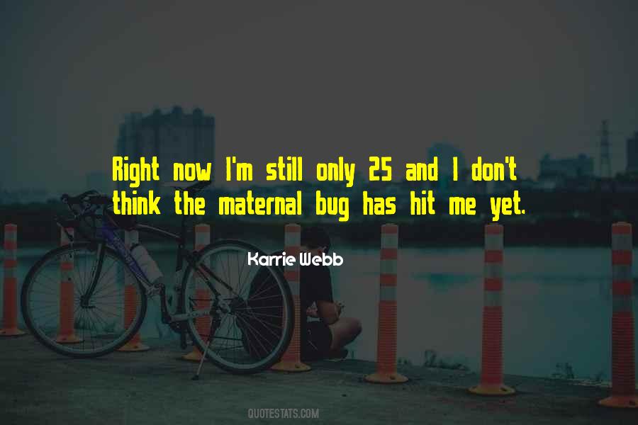 Karrie Quotes #367317