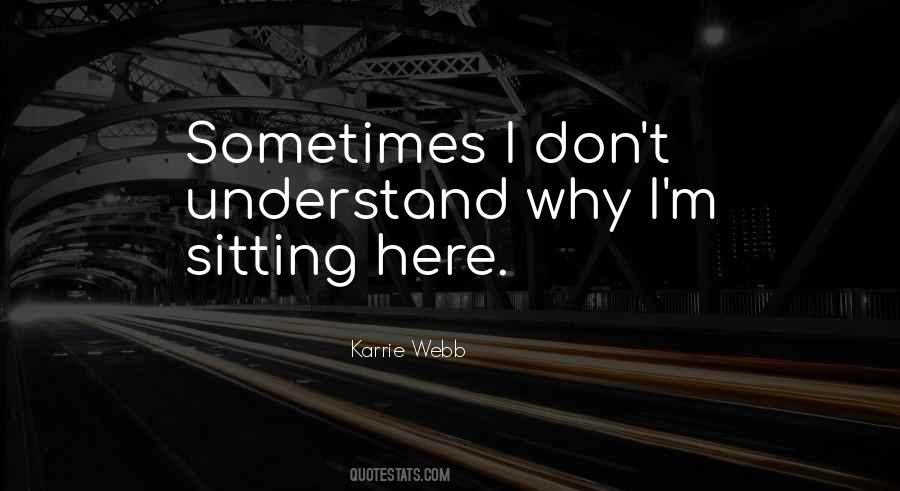 Karrie Quotes #632512
