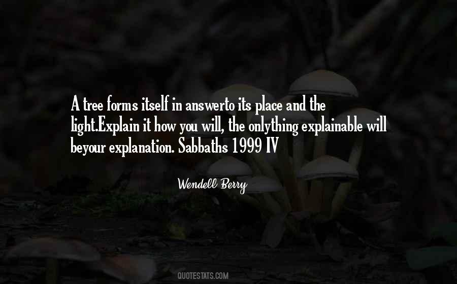 Tree Will Quotes #1001002