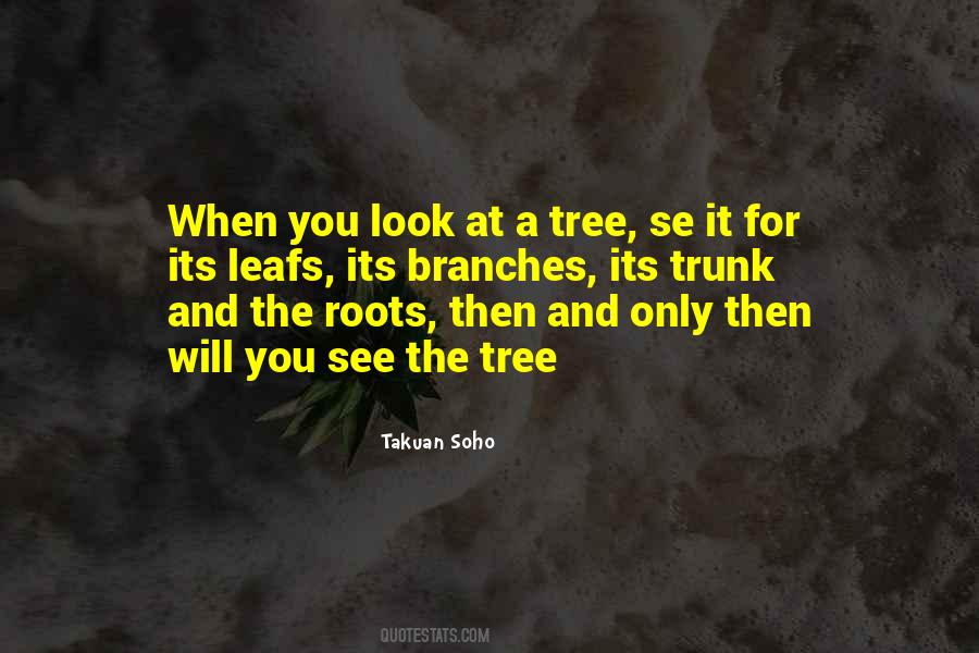 Tree Will Quotes #226055