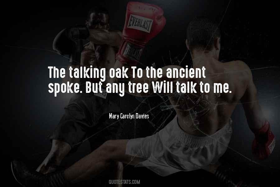 Tree Will Quotes #399792