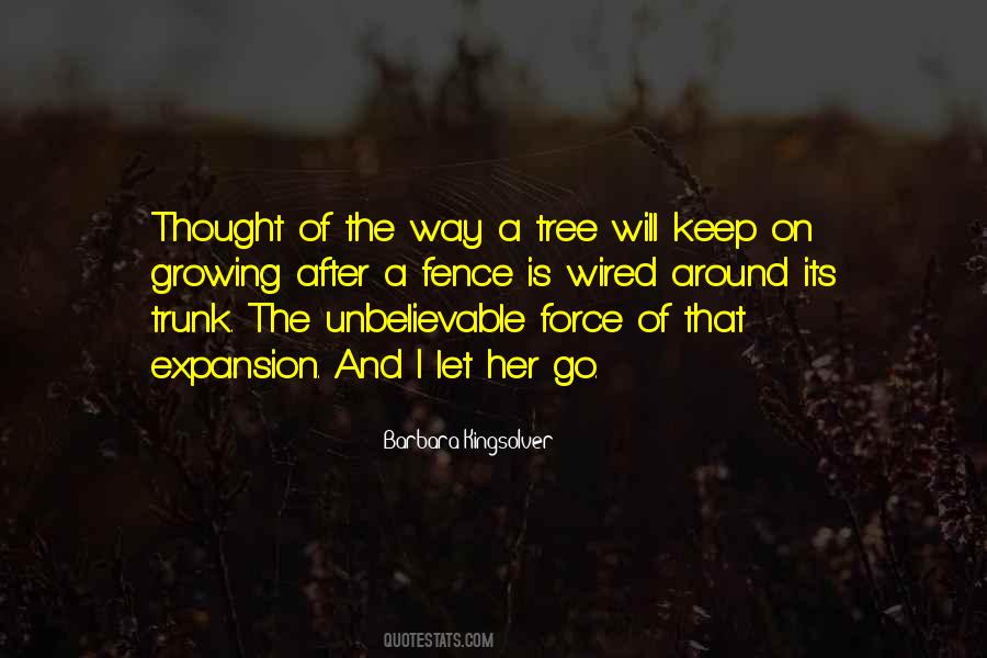 Tree Will Quotes #453179