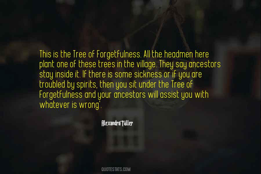 Tree Will Quotes #508811