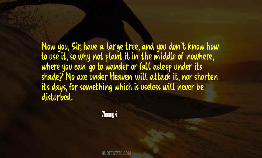 Tree Will Quotes #613779