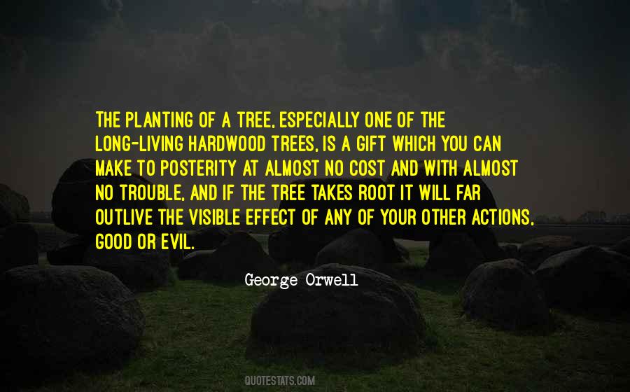 Tree Will Quotes #918917