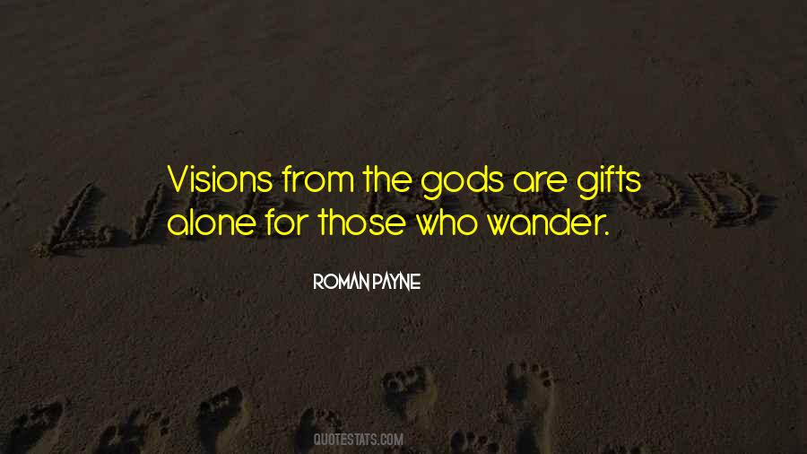 Roman Payne The Wanderess Quotes #1401319