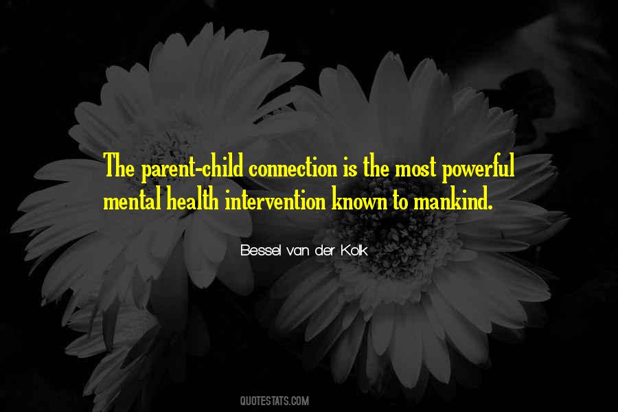 Quotes About Children's Mental Health #1527734