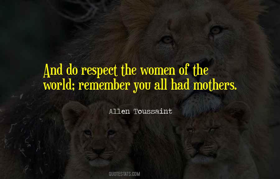 Respect Women Quotes #232944