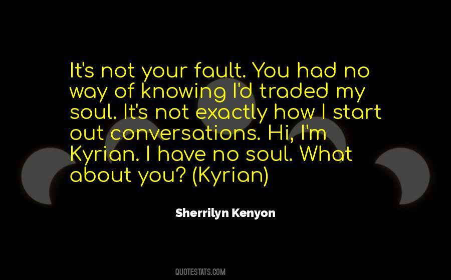 Quotes About It's Not Your Fault #1466809