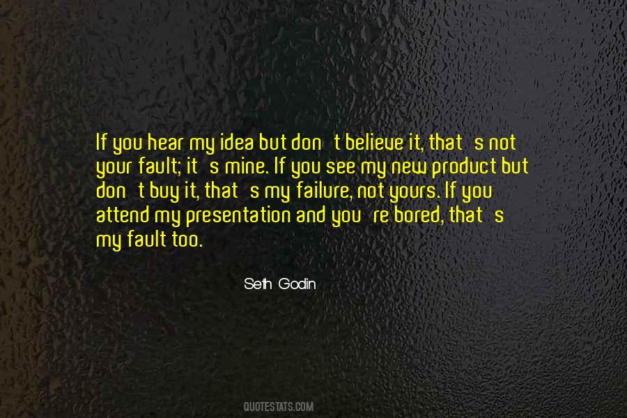 Quotes About It's Not Your Fault #413071