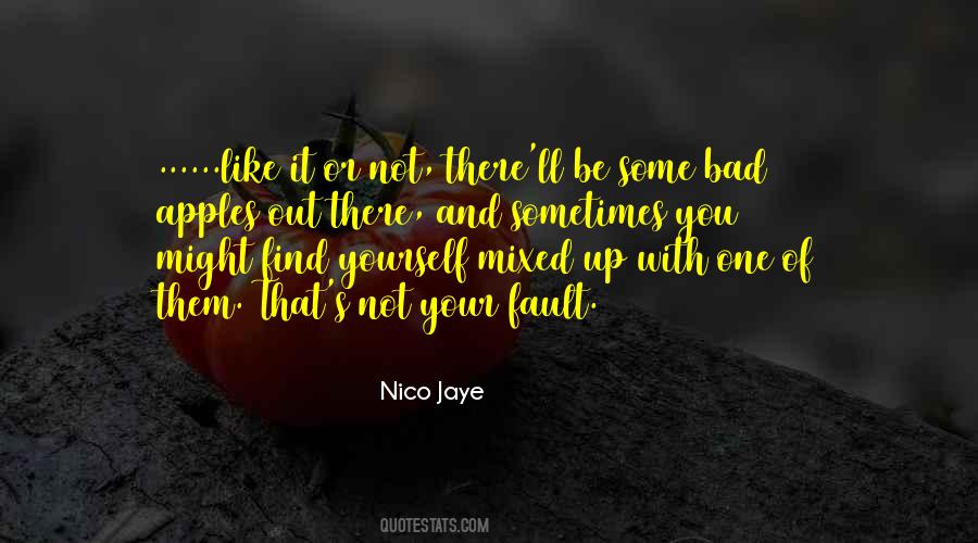 Quotes About It's Not Your Fault #935105