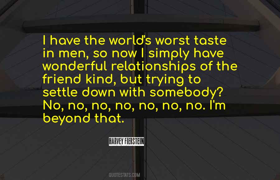 Worst Of Men Quotes #1097115