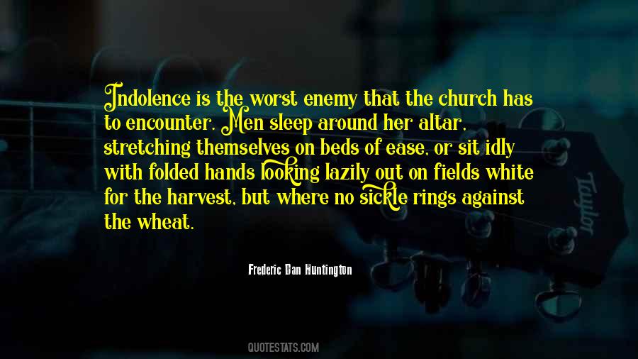 Worst Of Men Quotes #1383705