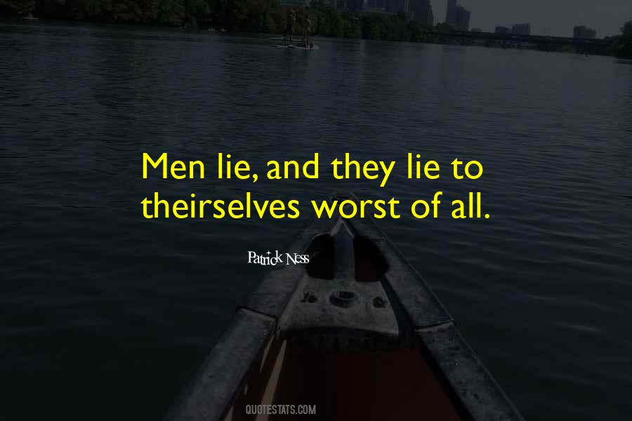 Worst Of Men Quotes #1415189