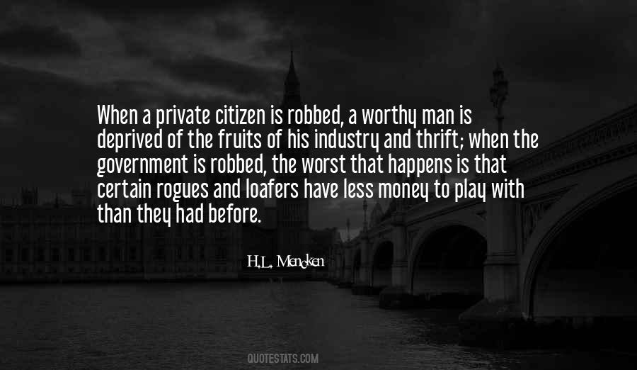 Worst Of Men Quotes #1424260