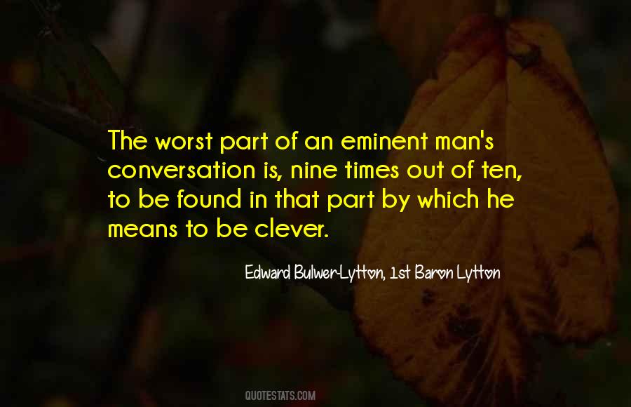 Worst Of Men Quotes #1494723