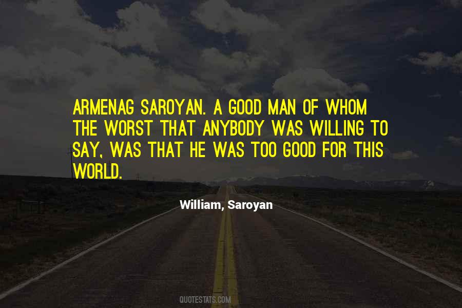 Worst Of Men Quotes #1553179