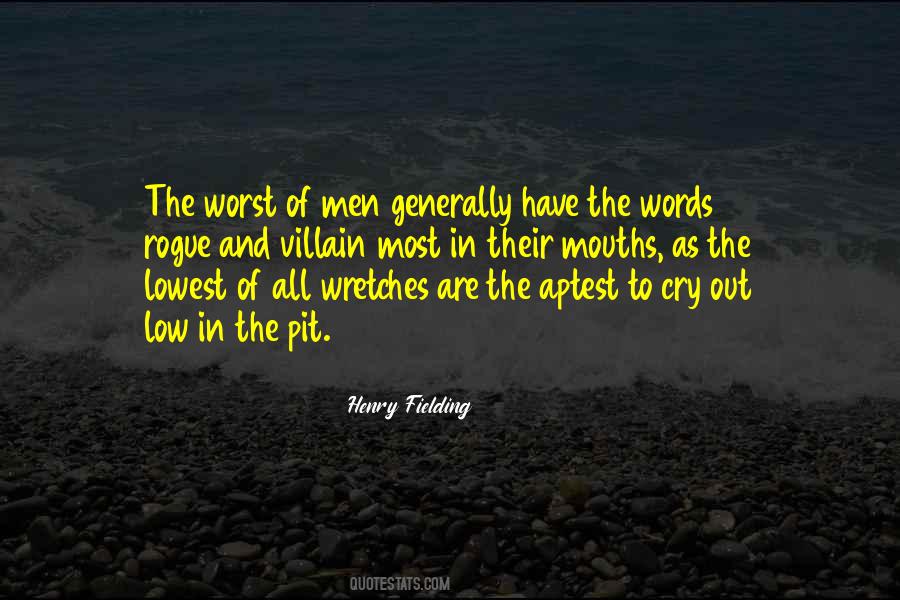 Worst Of Men Quotes #1854227