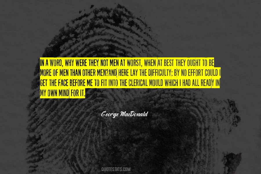 Worst Of Men Quotes #526149