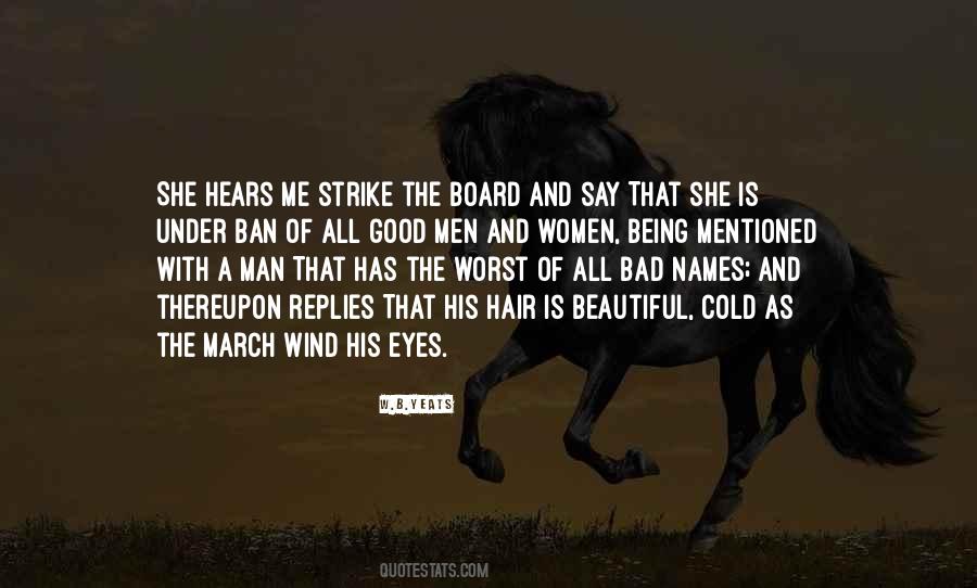 Worst Of Men Quotes #559258