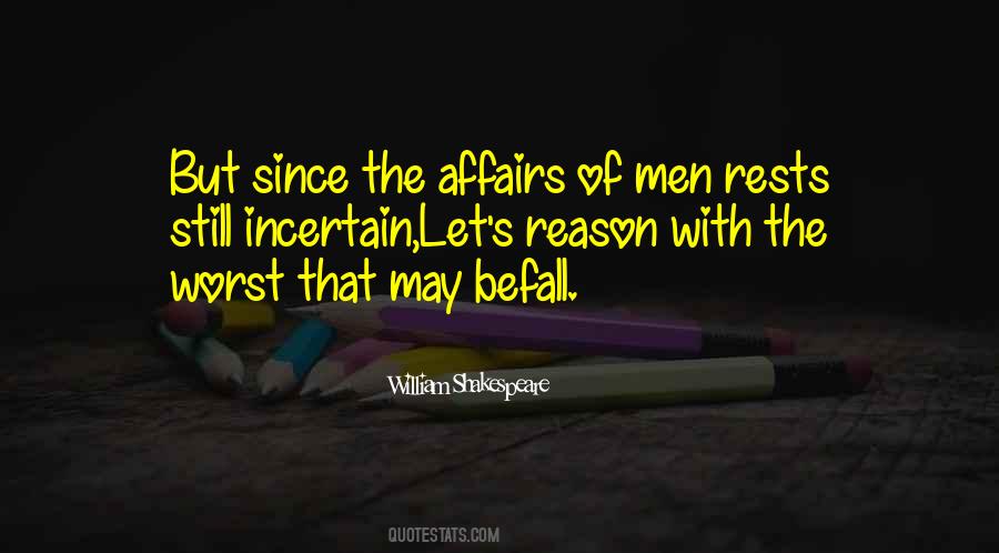 Worst Of Men Quotes #736927