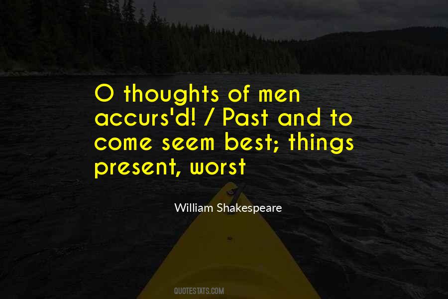 Worst Of Men Quotes #841513