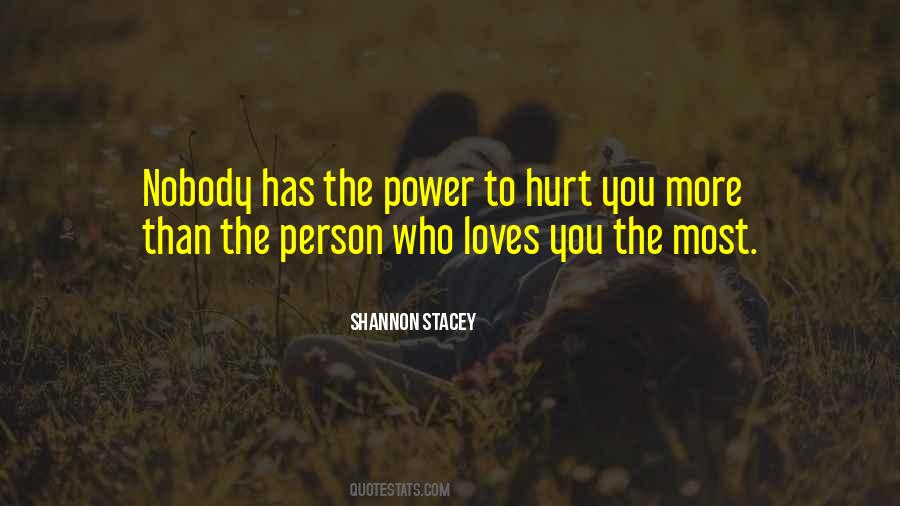 Quotes About Person Who Hurt You #1797107