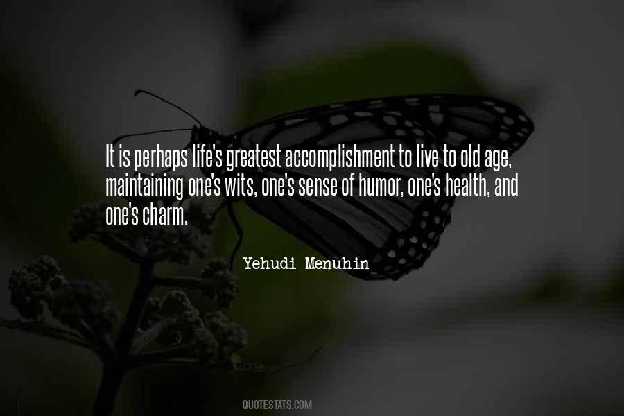 Quotes About Sense Of Accomplishment #519783