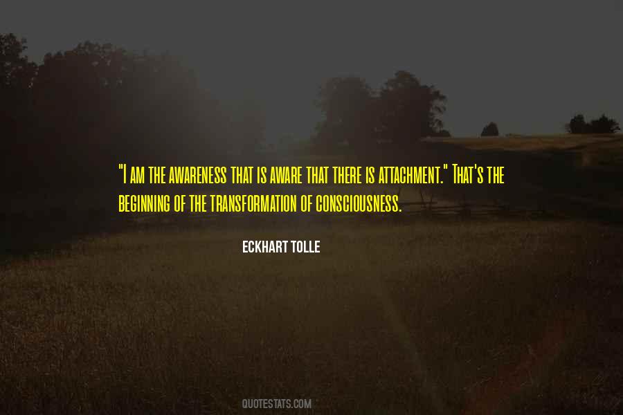 The Awareness Quotes #1122160
