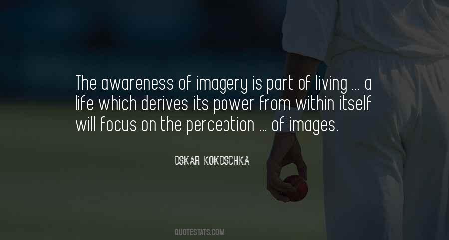 The Awareness Quotes #1266053