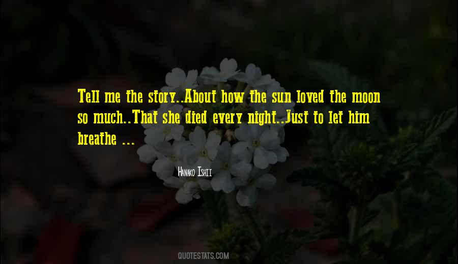 Quotes About Love Him So Much #1168102